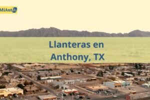 Llanteras 24 horas en Anthony, TX: Precio, teléfono y dirección