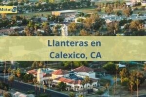 Llanteras 24 horas en Calexico, CA: Precio, teléfono y dirección