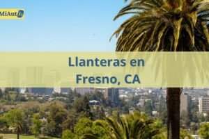 Llanteras 24 horas en Fresno, CA: Precio, teléfono y dirección